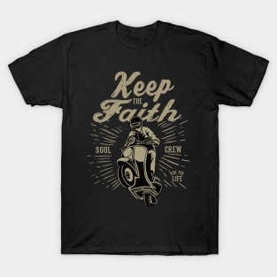 Keep the Faith scooter T-Shirt